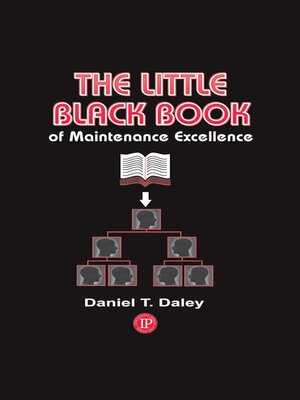 cover image of The Little Black Book of Maintenance Excellence